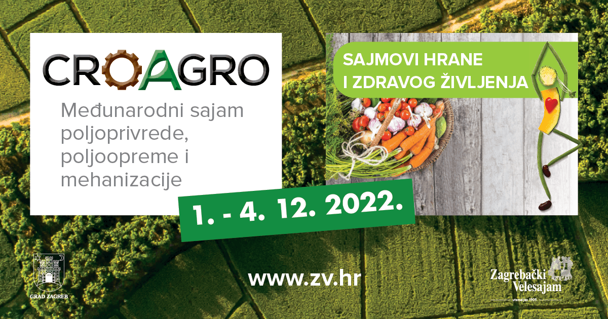 Međunarodni sajam poljoprivrede CroAGRO na Zagrebačkom velesajmu od 1. do 4. decembra