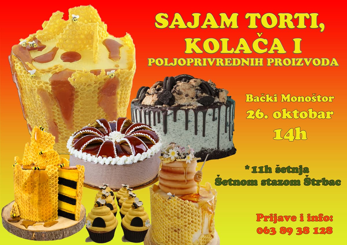 Sajam torti, kolača i poljoprivrednih proizvoda u Bačkom Monoštoru