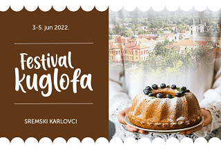 U Sremskim Karlovcima od 3. do 5. juna održaće se "Festival kuglofa"